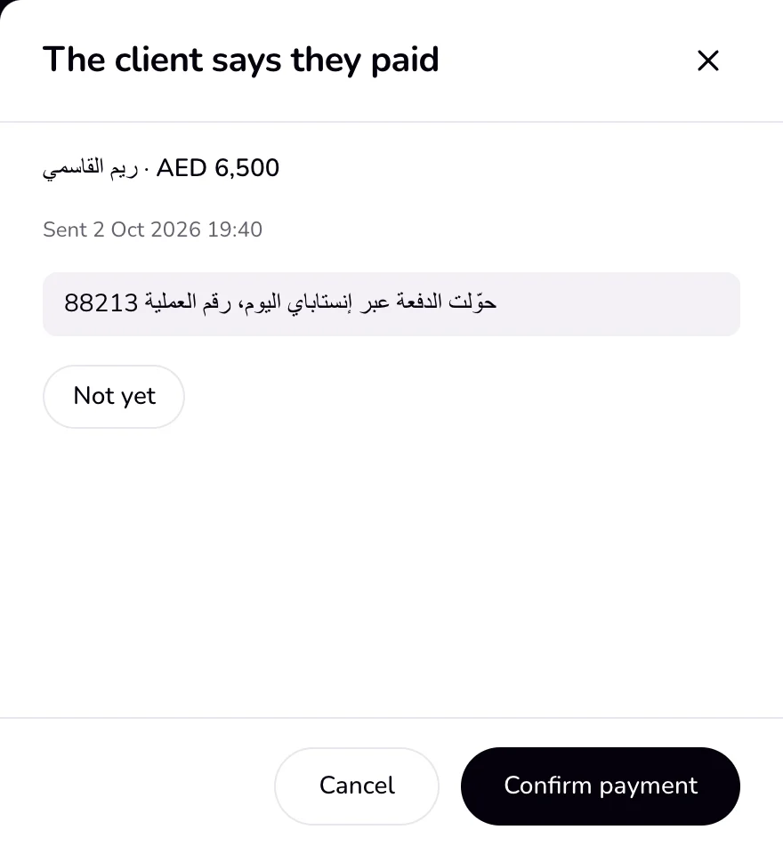 The panel that opens from Review payment on Home, titled The client says they paid, with the client, the amount, the reference, Not yet, and Confirm payment.