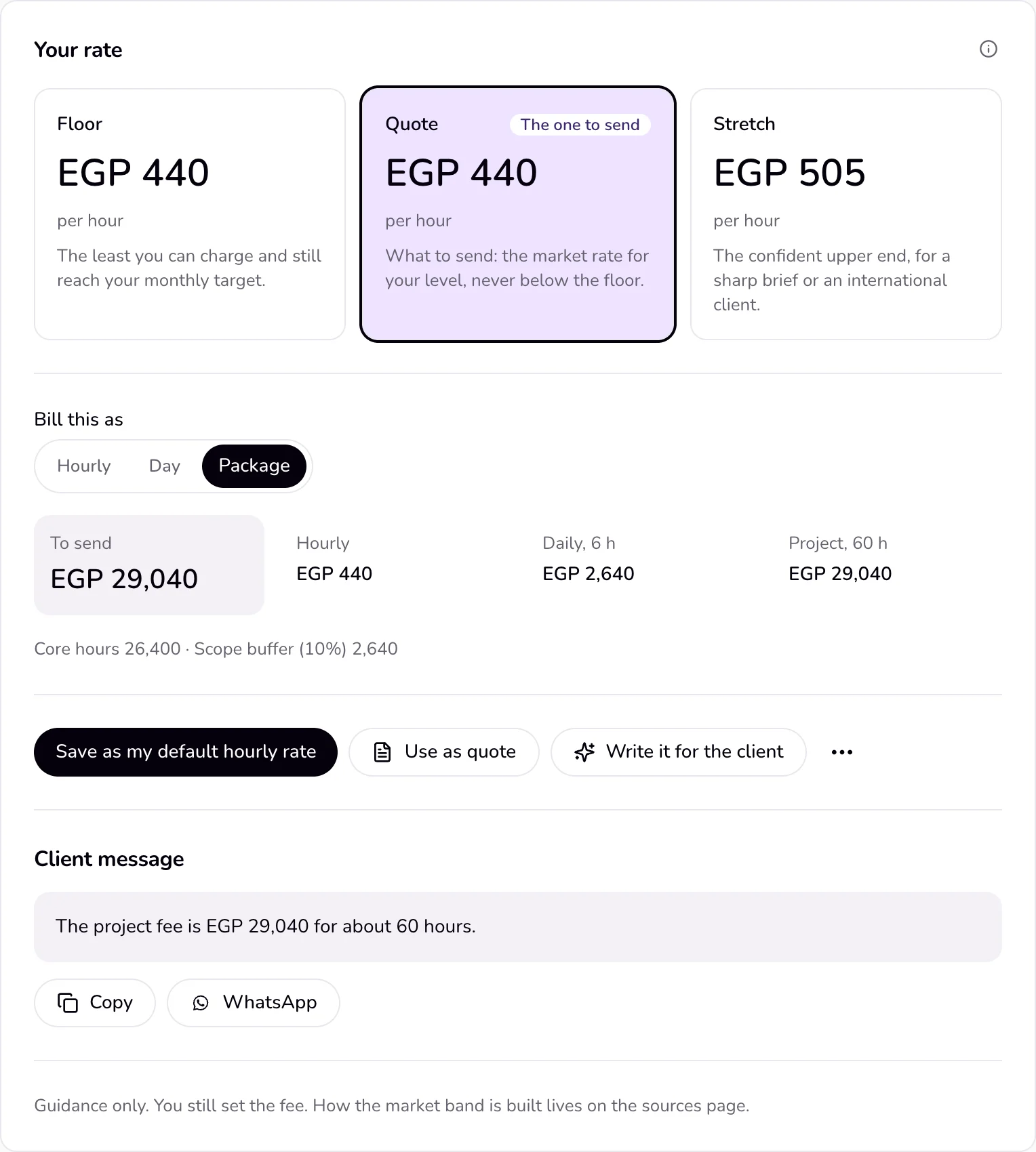 The Your rate card with the Floor, Quote, and Stretch tiers, the “Bill this as” choice, the amount to send, and the buttons under it.